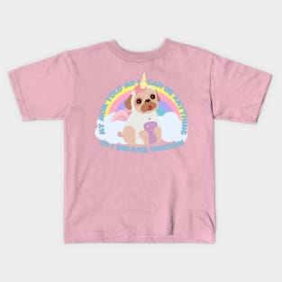 My mom told me I can be anything, so I became Unicorn Kids T-Shirt